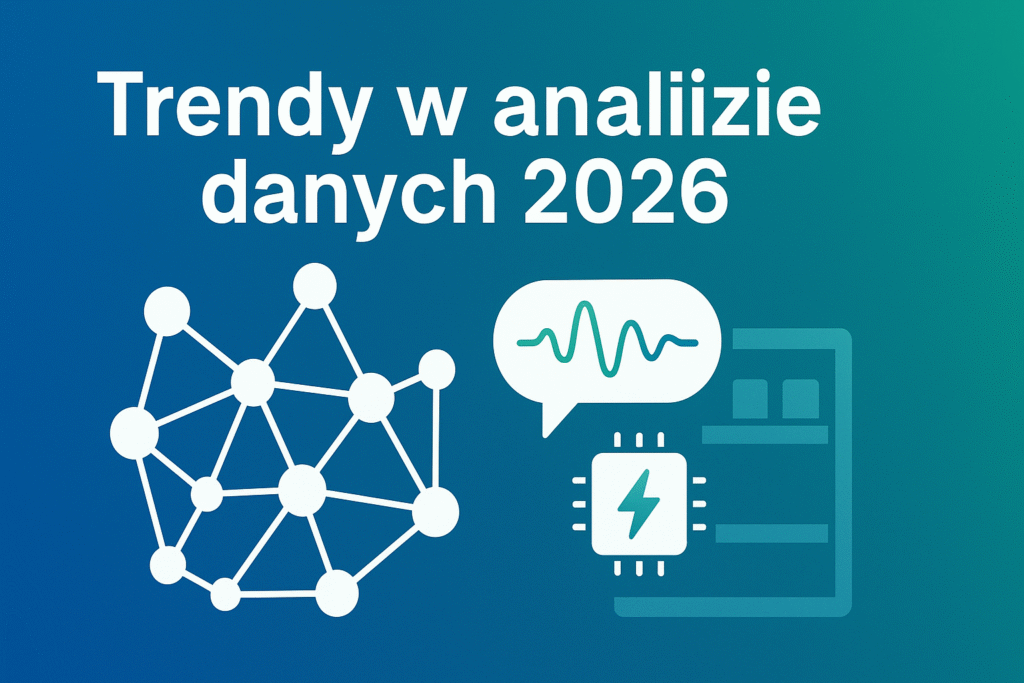 Trendy w analizie danych 2026